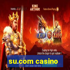 su.com casino